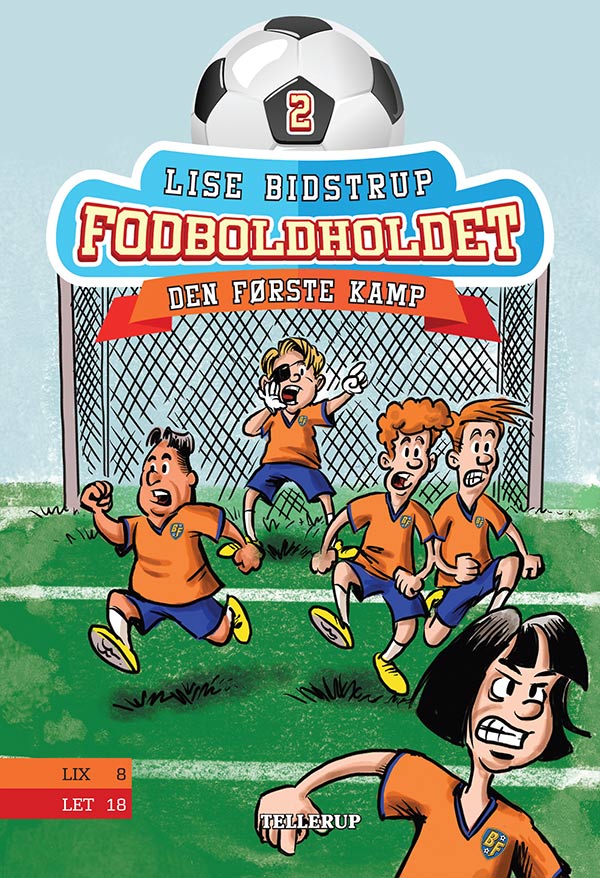 Fodboldholdet #2: Den første kamp
