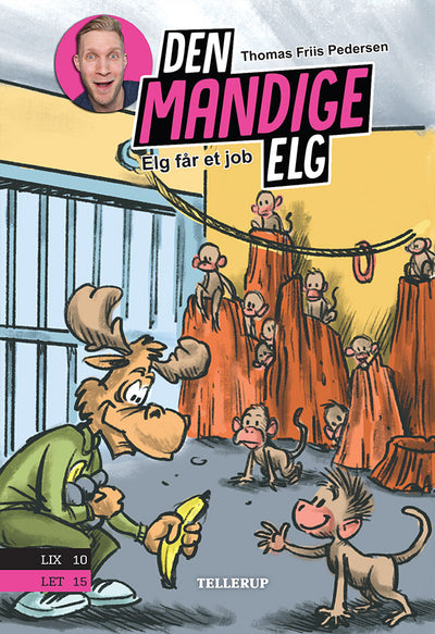 Den Mandige Elg #5: Elg får et job