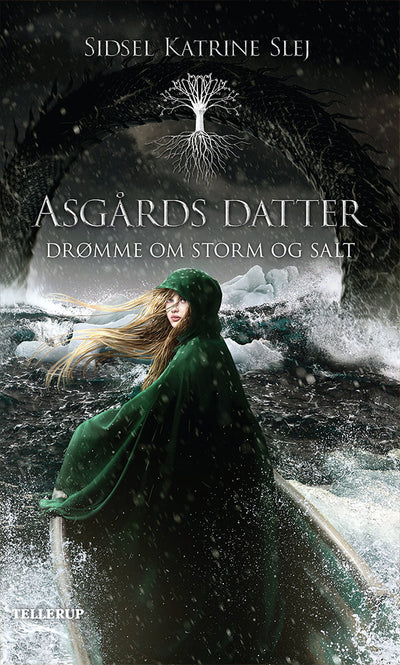 Asgårds datter #2: Drømme om storm og salt