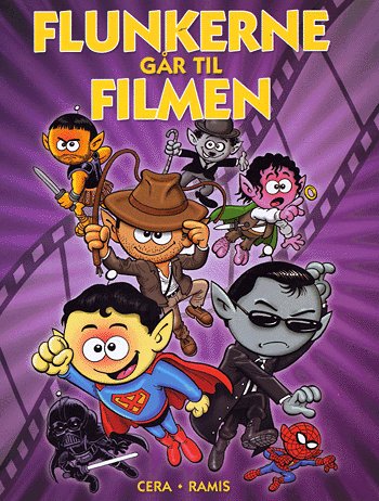 Flunkerne: Flunkerne går til filmen
