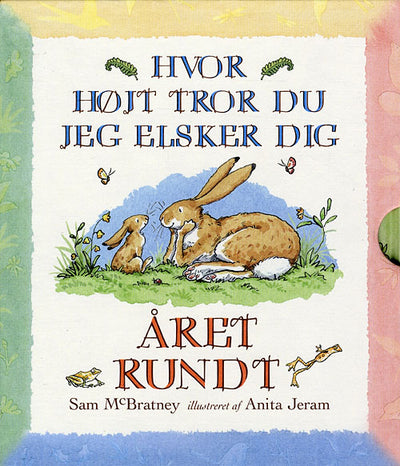 Hvor højt tror du jeg elsker dig året rundt