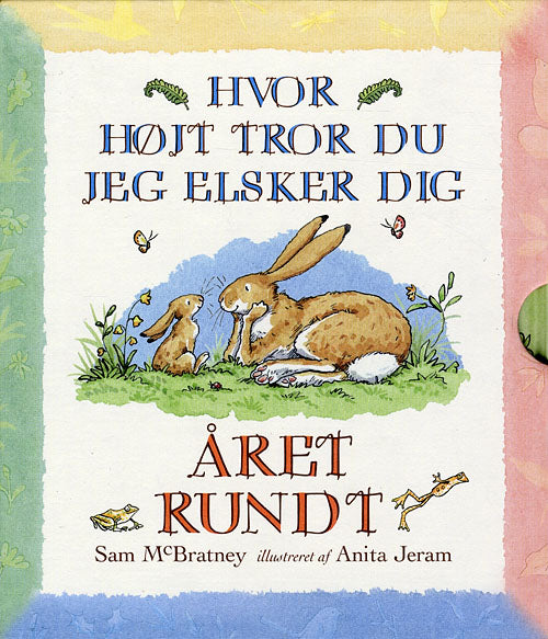 Hvor højt tror du jeg elsker dig året rundt
