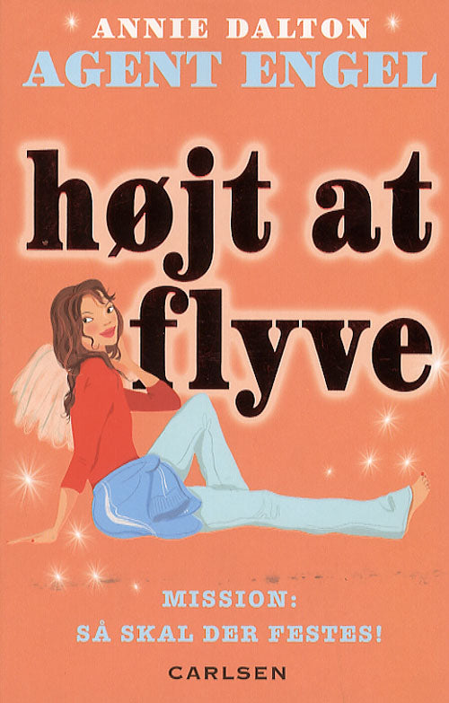 Agent Engel 3: Højt at flyve
