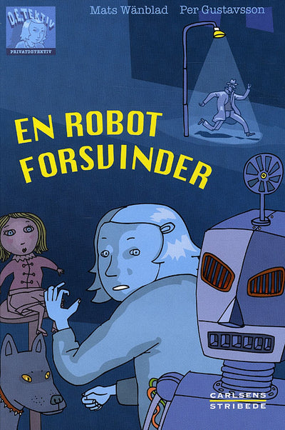 D. E. Tektiv 2: En robot forsvinder