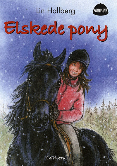 Ponypigen 1: Elskede pony