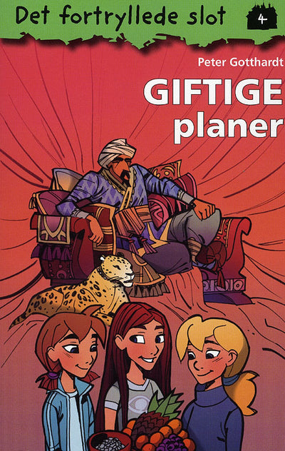 Det fortryllede slot 4: Giftige planer
