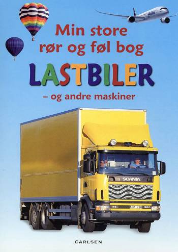 Min store rør og føl bog: Lastbiler - og andre maskiner