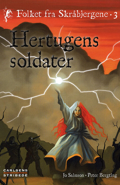 Folket fra Skråbjergene 3: Hertugens soldater