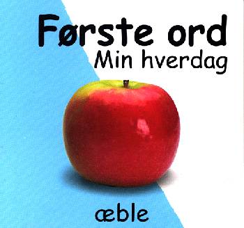 Første ord - min hverdag