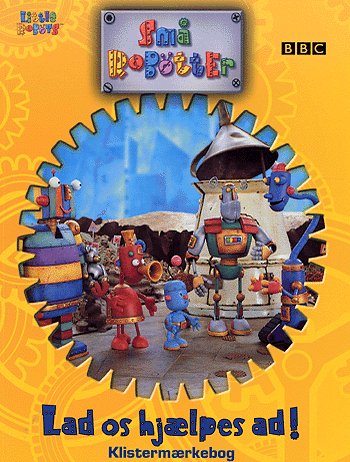 Små robotter: Lad os hjælpe ad!