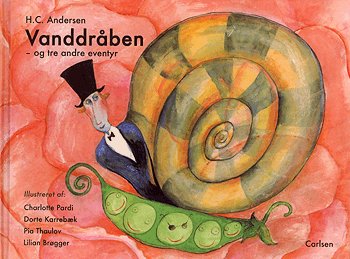 Vanddråben - og tre andre eventyr