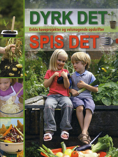 Dyrk det spis det