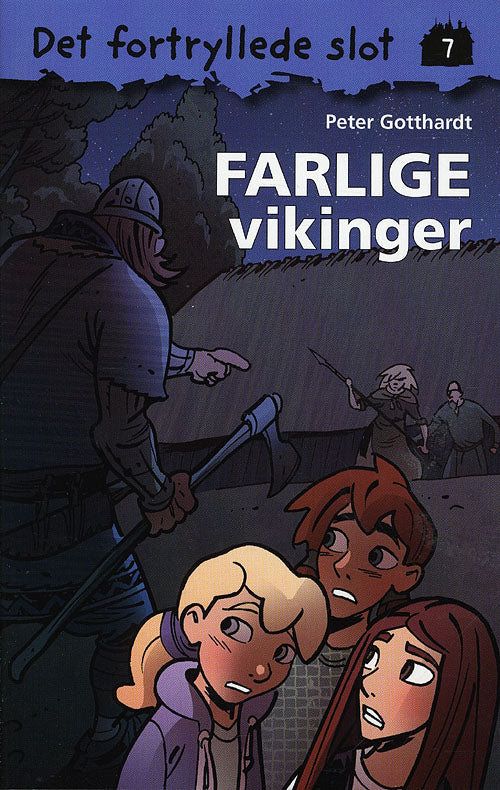 Det fortryllede slot 7: Farlige vikinger