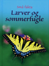 Larver og sommerfugle