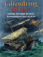 Udfordring til søs!