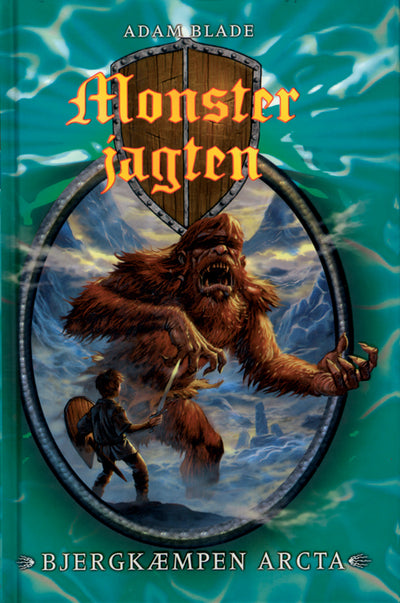 Bjergkæmpen Arcta Monsterjagten bind 3