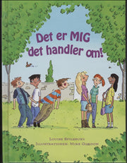 Det er MIG det handler om!