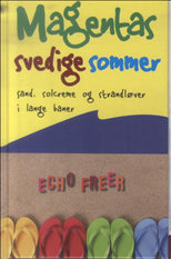 Magentas svedige sommer