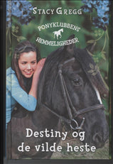 Destiny og de vilde heste
