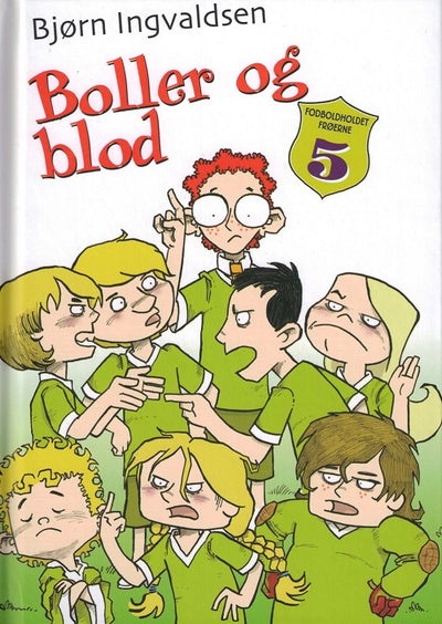 Fodboldholdet Frøerne (5) Boller og blod
