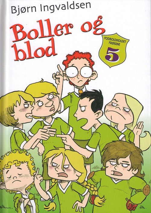 Fodboldholdet Frøerne (5) Boller og blod