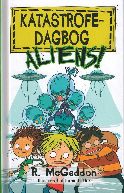 Katastrofedagbog: Aliens!