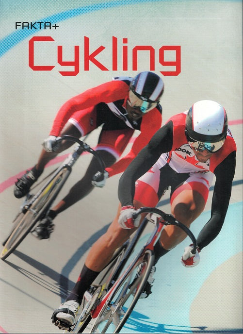 Fakta Plus: Cykling