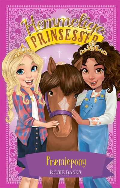 Hemmelige Prinsesser 6: Præmiepony
