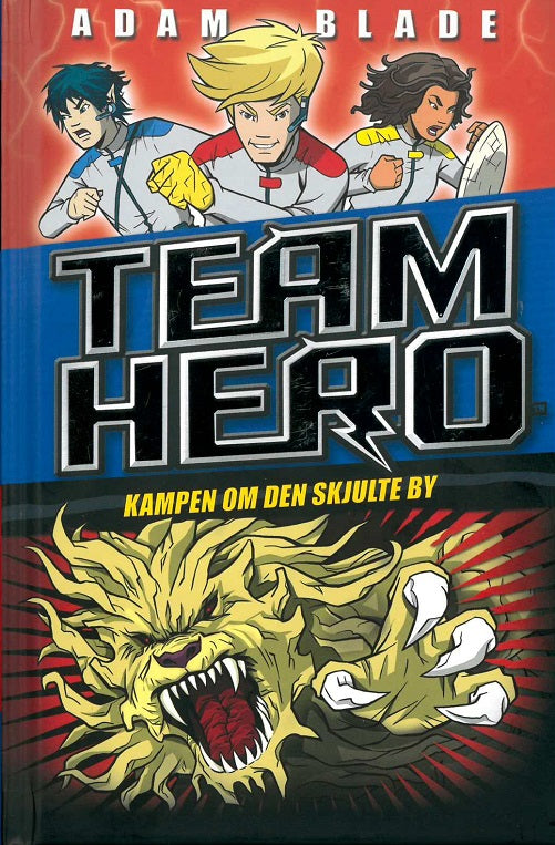 Team Hero (5) Kampen om den skjulte by