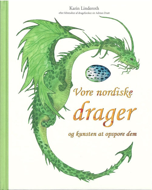 Vore nordiske drager