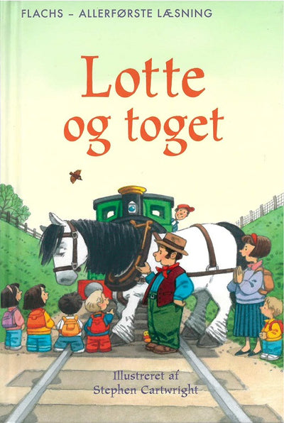 FLACHS - ALLERFØRSTE LÆSNING: Lotte og toget