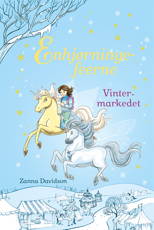 Enhjørningefeerne (5): Vintermarkedet