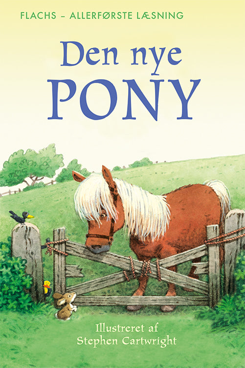 FLACHS - ALLERFØRSTE LÆSNING: Den nye pony