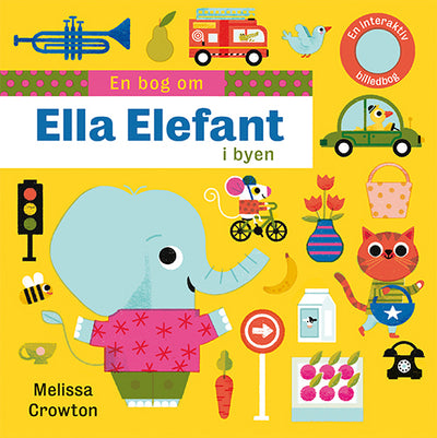 En bog om: Ella Elefant i byen