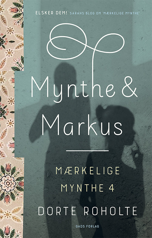 Mærkelige Mynthe 4: Mynthe &amp; Markus