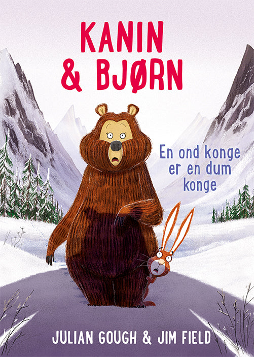 Kanin &amp; Bjørn: En ond konge er en dum konge
