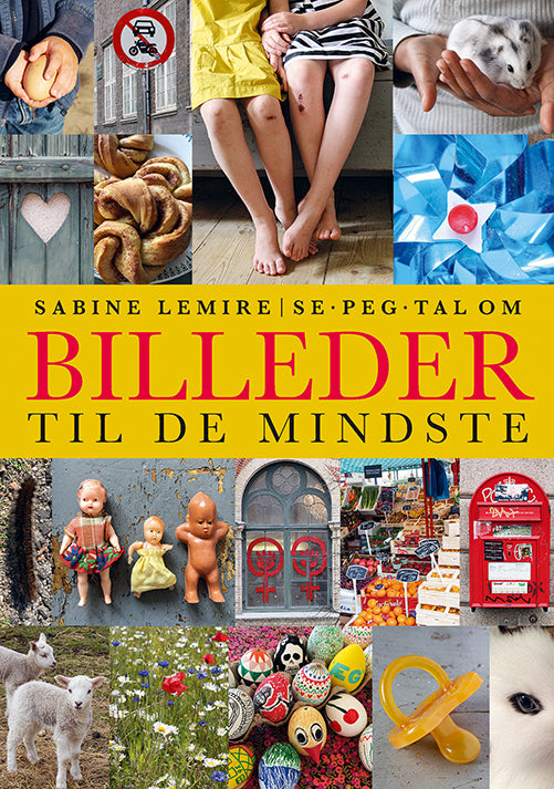 Se, peg, tal om: Billeder til de mindste