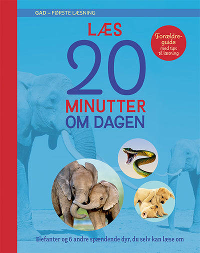 Første læsning: Læs 20 minutter om dagen: Elefanter og 6 andre spændende dyr, du selv kan læse om