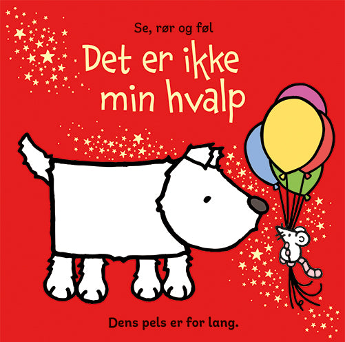 Det er ikke min hvalp …