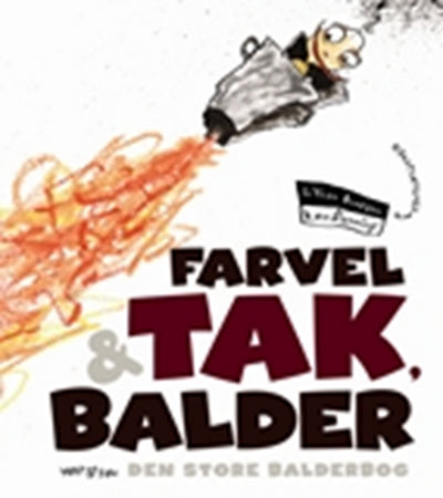 Farvel & tak, Balder