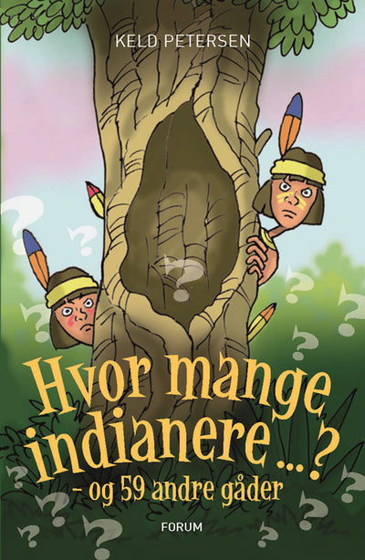 Hvor mange indianere ...? - og 59 andre gåder
