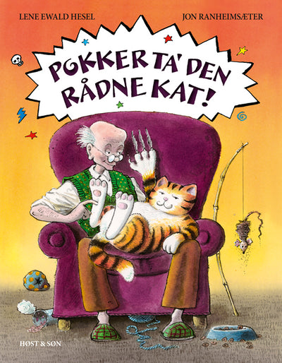 Pokker ta' den rådne kat!