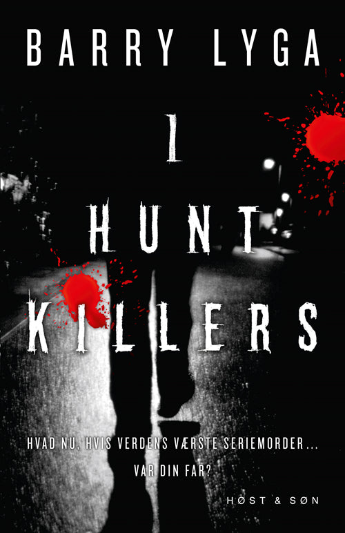 I hunt killers