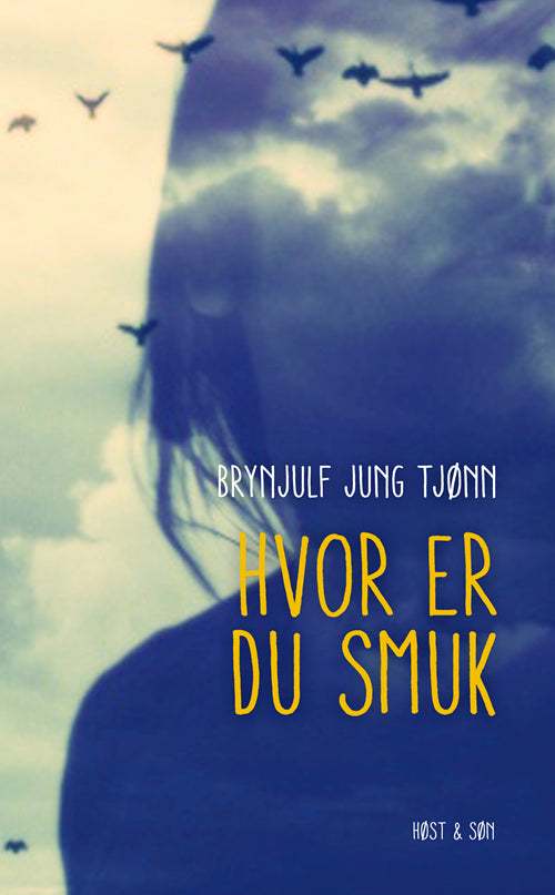 Hvor er du smuk