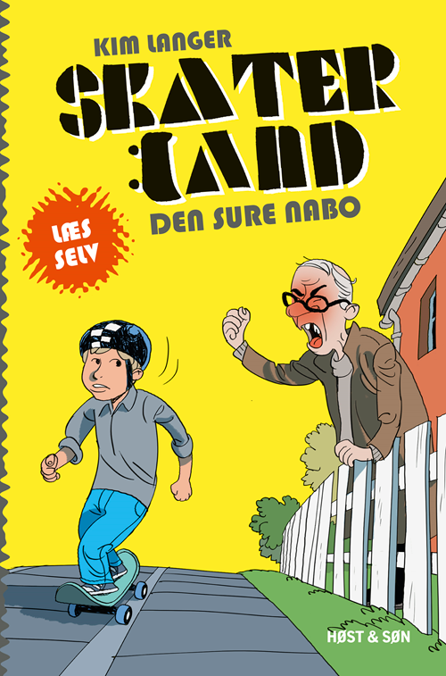 Skaterland LÆS SELV - Den sure nabo