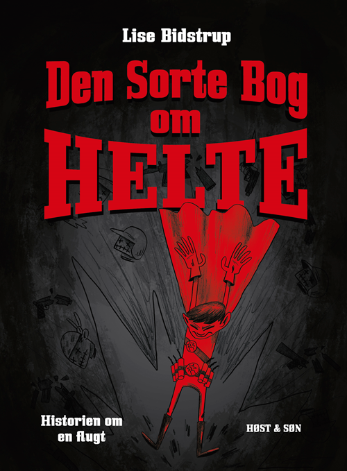 Den sorte bog om helte