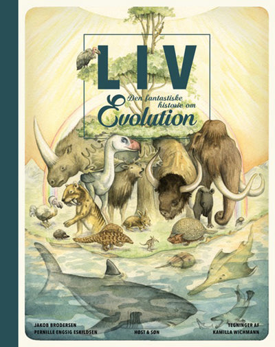 Liv. Den fantastiske historie om evolution