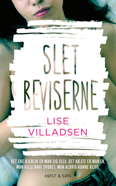 Slet beviserne