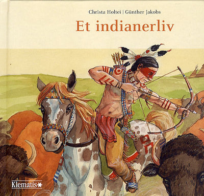 Et indianerliv