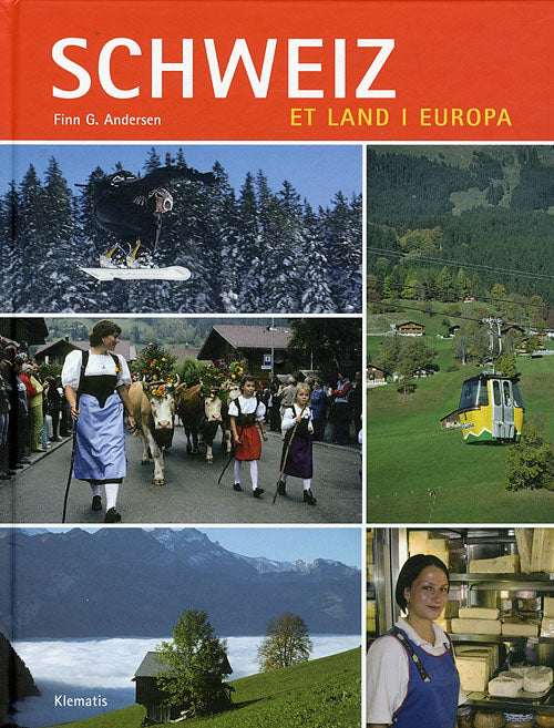 Schweiz - et land i Europa